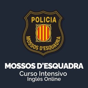 Curso Intensivo de Inglés Online para Mossos d'Esquadra